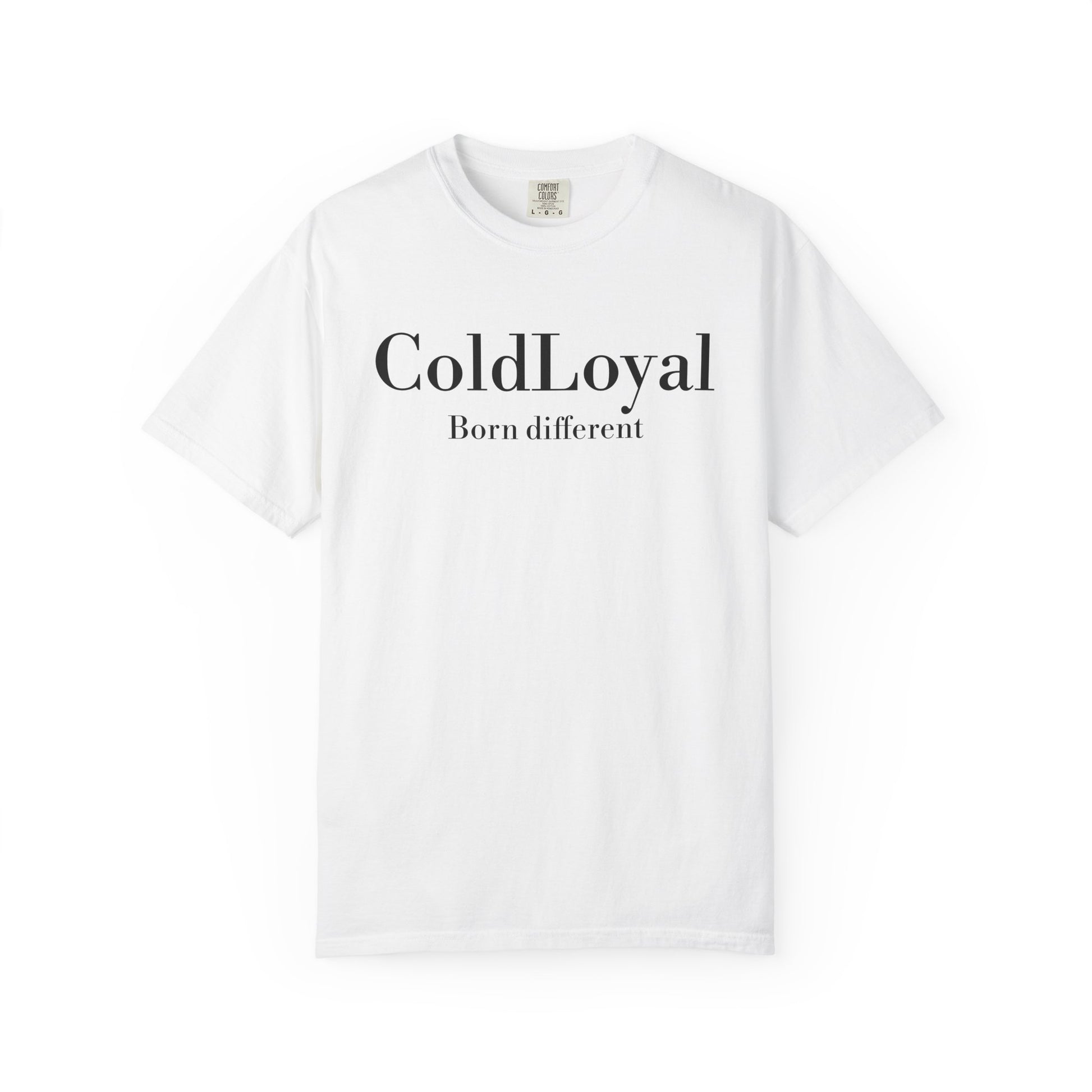 Chic Statement T-Shirt - ColdLoyal 'Born Different', Unique Gift, Fashion Essential, Casual Wear, Unisex Tee