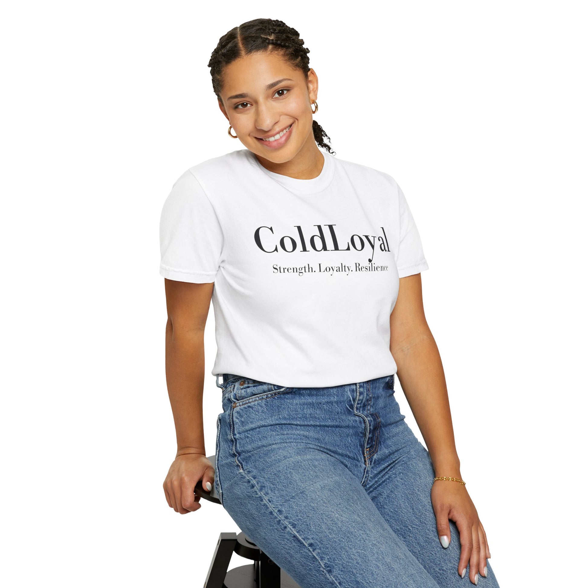 Unisex Garment-Dyed T-shirt, ColdLoyal Strength Loyalty Resilience Tee, Casual Everyday Wear, Gift for Friends, Motivational Shirt