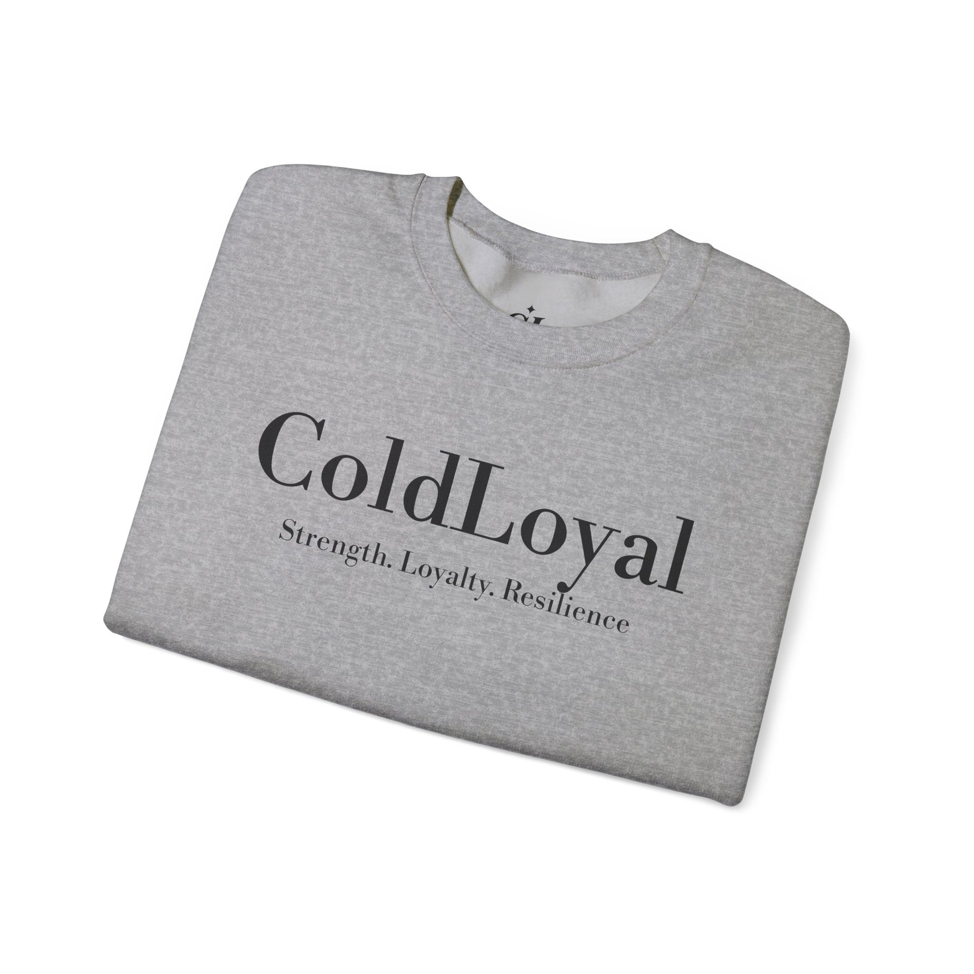 ColdLoyal Unisex Sweatshirt, Cozy Crewneck, Inspirational Gift, Relaxed Fit, Strength and Loyalty Apparel, Perfect for Fall