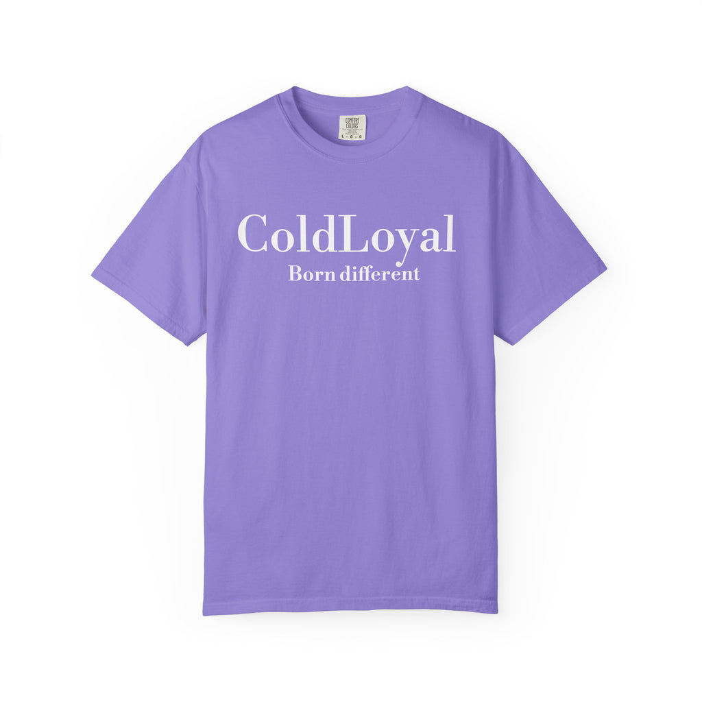 Unisex T-Shirt: ColdLoyal - Born Different, Stylish Casual Wear, Gift for Friends, Summer Fashion, Inspirational Tee