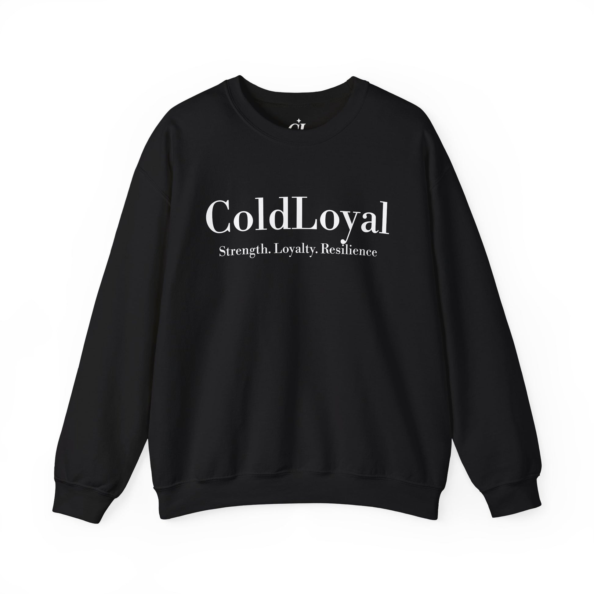 ColdLoyal Unisex Crewneck Sweatshirt - Strength, Loyalty, Resilience - Cozy Gift for Friends, Family, Motivation Apparel, Unisex Fashion