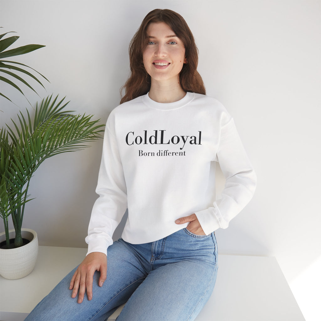ColdLoyal Crewneck Sweatshirt - Born Different Style, Cozy Unisex Pullover, Perfect Gift for Friends, Everyday Comfort, Casual Fashion