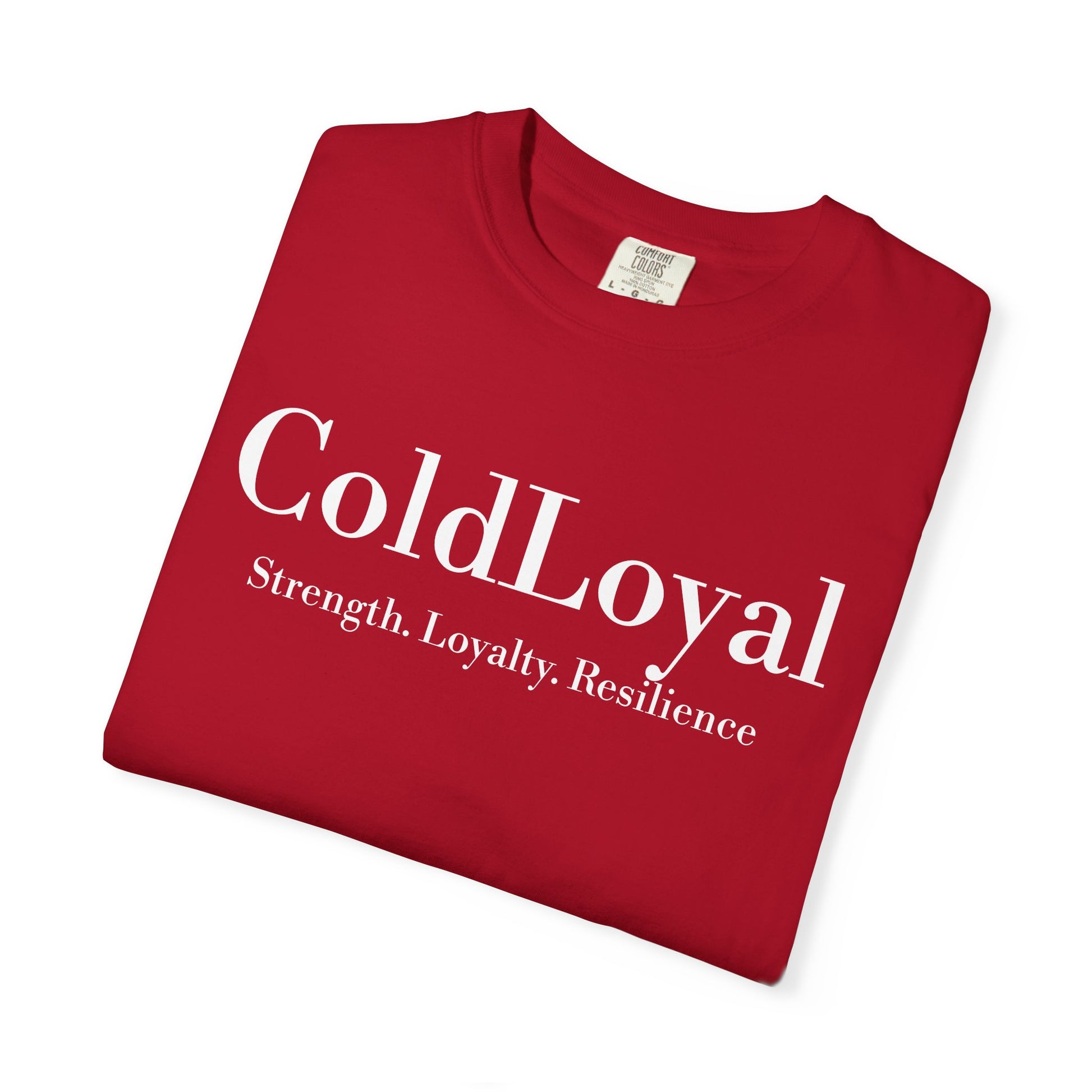 Unisex Garment-Dyed T-Shirt | ColdLoyal - Strength, Loyalty, Resilience | Casual Wear, Gift for Friends, Motivational Tee, Statement [...]