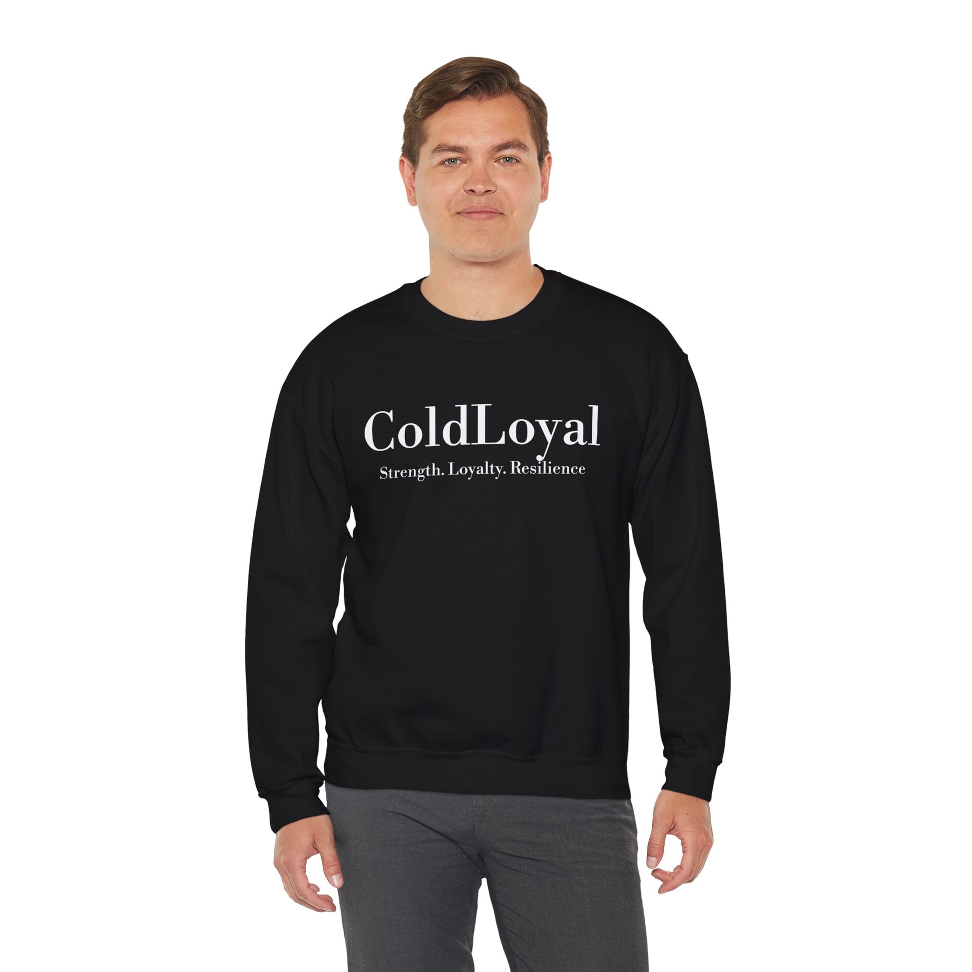 ColdLoyal Unisex Crewneck Sweatshirt - Strength, Loyalty, Resilience - Cozy Gift for Friends, Family, Motivation Apparel, Unisex Fashion