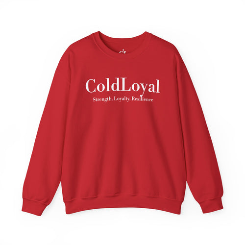 Bold Red Crewneck Sweatshirt - ColdLoyal Strength & Resilience, Unisex Sweatshirt, Cozy Gift, Casual Wear, Inspirational Apparel