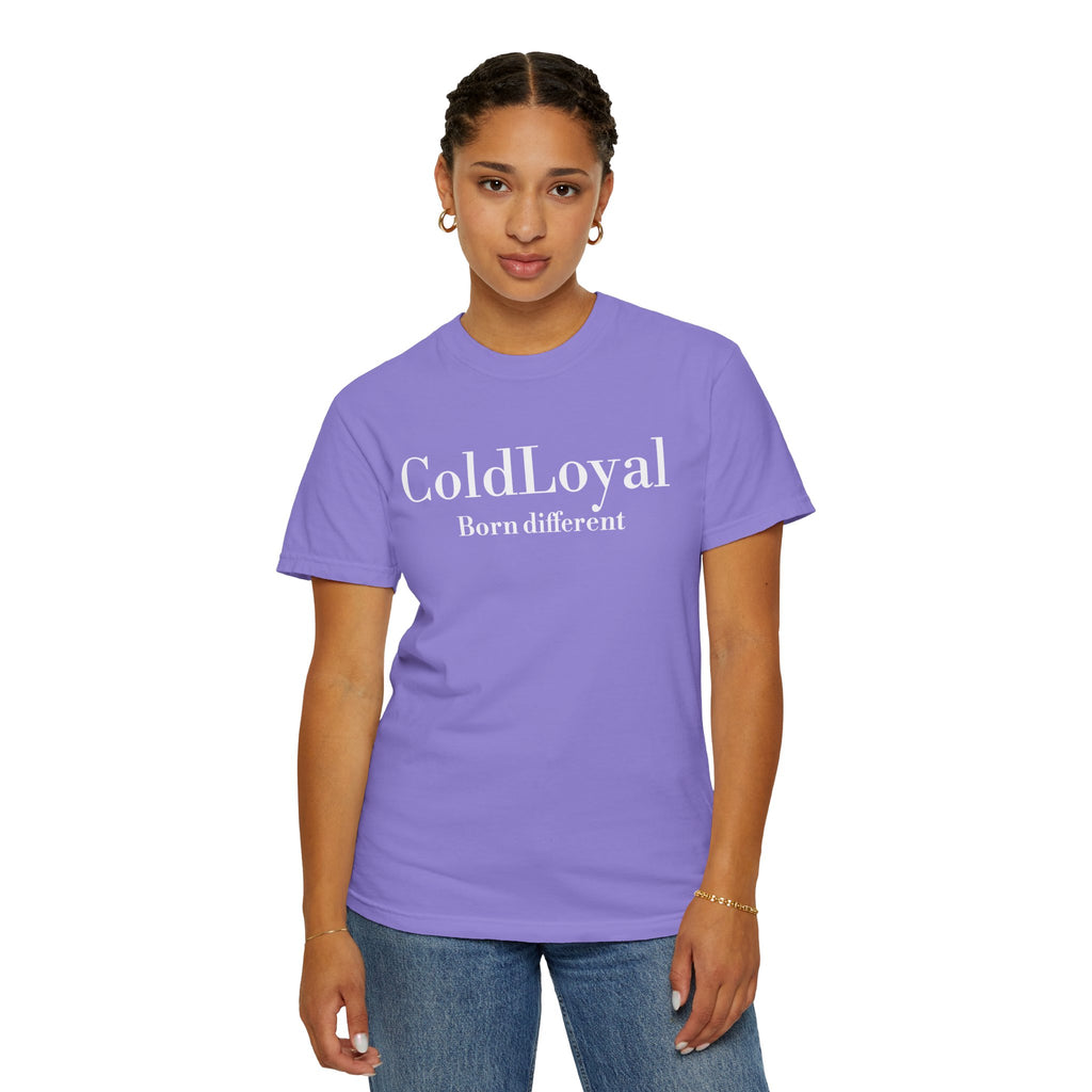 Unisex T-Shirt: ColdLoyal - Born Different, Stylish Casual Wear, Gift for Friends, Summer Fashion, Inspirational Tee